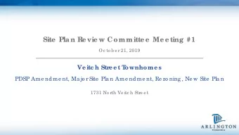 Site  Plan Re vie w Committe e  Me e ting #1  Oc to b e r 21, 2019  Ve itc h Stre e t T  ownhome s