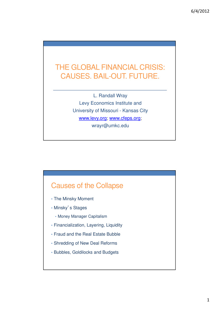 the global financial crisis causes bail out future