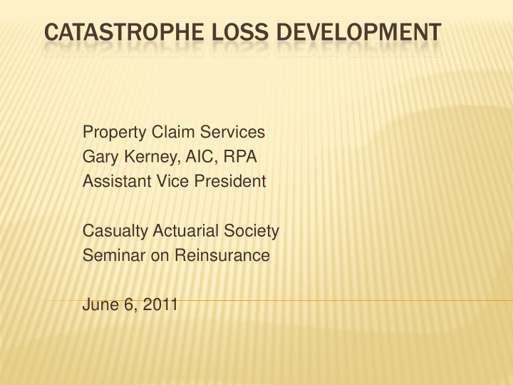 catastrophe loss development