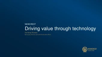 Driving value through technology  Sandeep Biswas  Managing Director and Chief Executive Officer