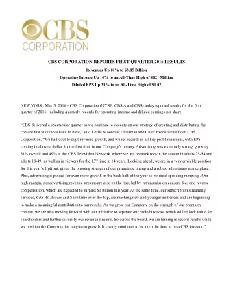 CBS CORPORATION REPORTS FIRST QUARTER 2016 RESULTS  Revenues Up 10% to $3.85 Billion  Operating