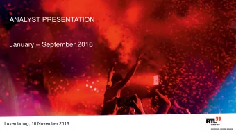 network January  September 2016  Luxembourg, 10 November 2016  1  Agenda  1  2  3  4  2016