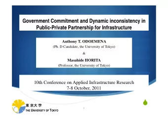 1 THE U NIVERSITY OF T OKYO  Outline  Introduction  1.  Related Literature  2.