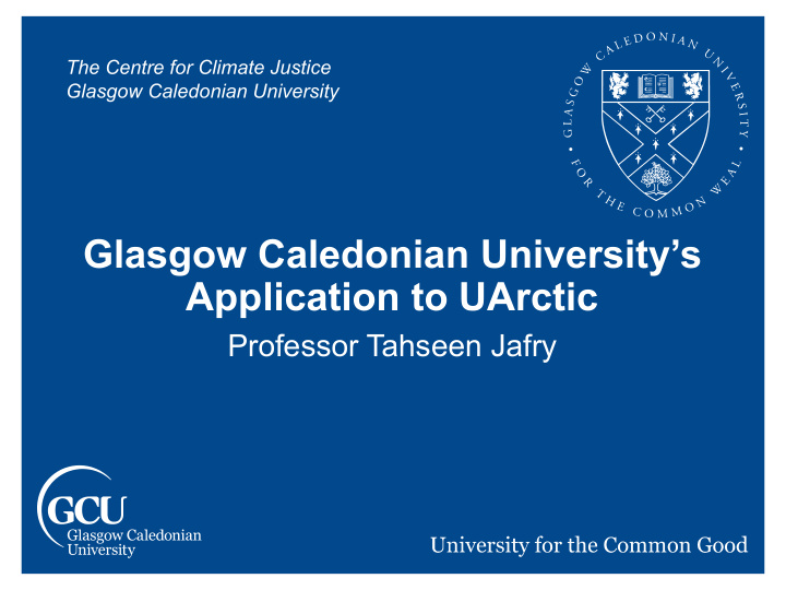 glasgow caledonian university s application to uarctic