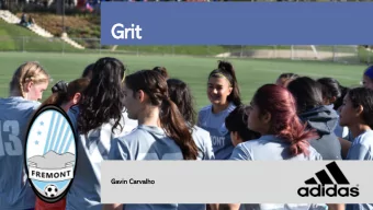 Grit  Gavin Carvalho  Overview  Three key traits of Grit  Grit Scale  How do young players