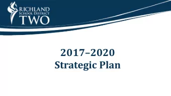 20172020 Strategic Plan Mission (proposed) :  In partnership with our community, Richland School