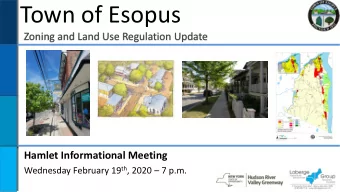 Town of Esopus  Zoning and Land Use Regulation Update  Hamlet Informational Meeting Wednesday