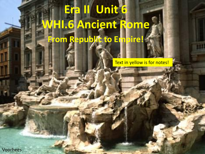 era ii unit 6 whi 6 ancient rome