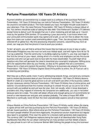 Perfume Presentation 100 Years Of Artistry  Payment whether all commitment by a copper bank to a