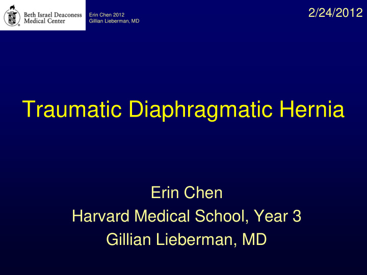 traumatic diaphragmatic hernia