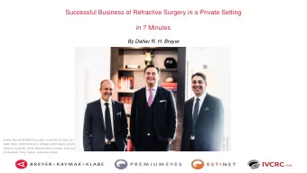 Successful Business of Refractive Surgery in a Private Setting  in 7 Minutes  By Detlev R. H.