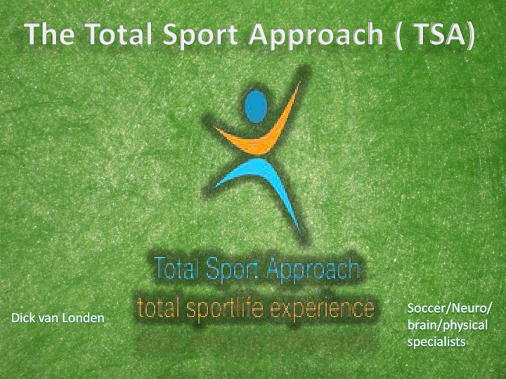 total sport approach