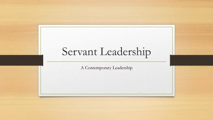 servant leadership