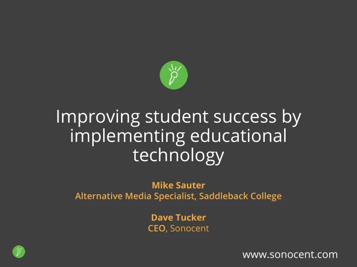 improving student success by implementing educational