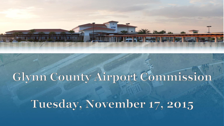 i glynn county airport commission call to order ii