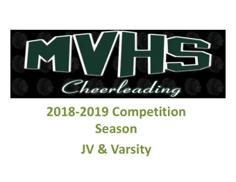 2018-2019 Competition  Season  JV &amp; Varsity  Who is eligible to tryout for  JV &amp; Varsity