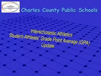 Charles County Public Schools  State Comparison  In addition to Charles County, the state of