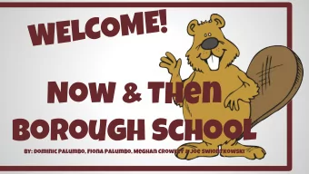 Now &amp; Then  Borough School  by: Dominic Palumbo, Fiona Palumbo, Meghan Crowley &amp; Joe