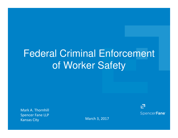 federal criminal enforcement of worker safety