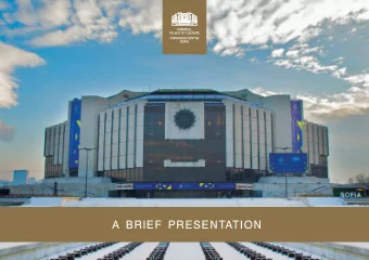 A BRIEF PRESENTATION  National Palace of Culture  National Palace of Culture - Congress Centr
