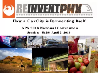 Sa ndra  Ho ffma n, AI  CP, City o f Pho e nix  K  a the rine  J Co le s, City o f Pho e nix  Jo hn