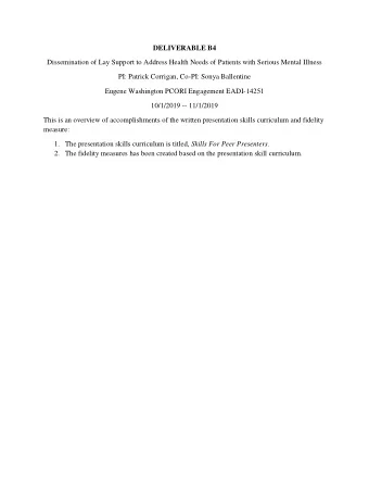 DELIVERABLE B4  Dissemination of Lay Support to Address Health Needs of Patients with Serious