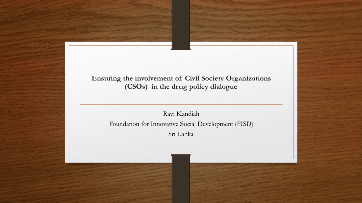 ensuring the involvement of civil society organizations