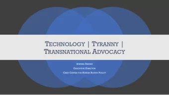 T ECHNOLOGY | T YRANNY | T RANSNATIONAL A DVOCACY S USHMA R AMAN E XECUTIVE D IRECTOR C ARR C ENTER
