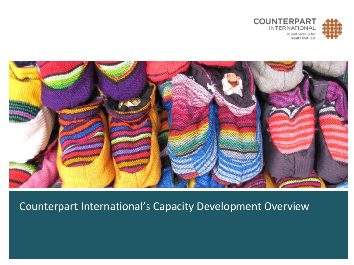 counterpart international s capacity development overview