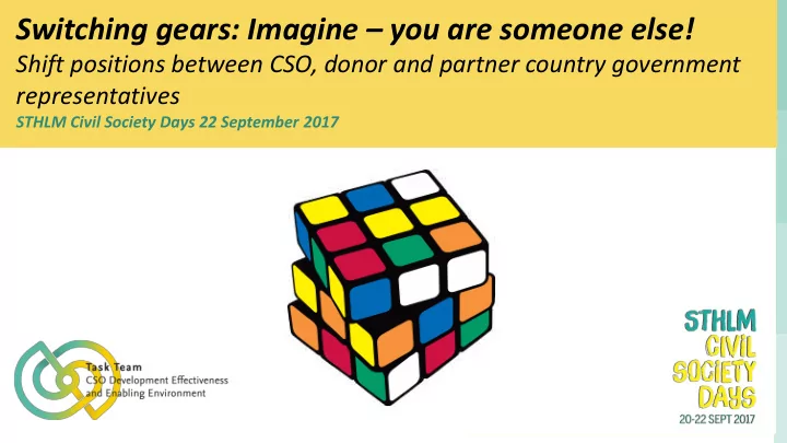 switching gears imagine you are someone else
