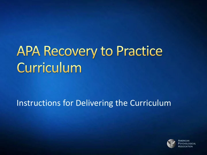 instructions for delivering the curriculum