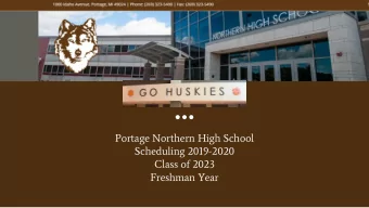 Portage Northern High School  Scheduling 2019-2020  Class of 2023  Freshman Year  Objectives for