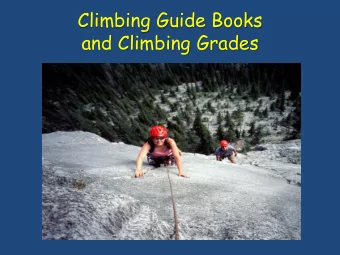 Climbing Guide Books  and Climbing Grades  Types of Guide Books  Pictorial  General  Specific
