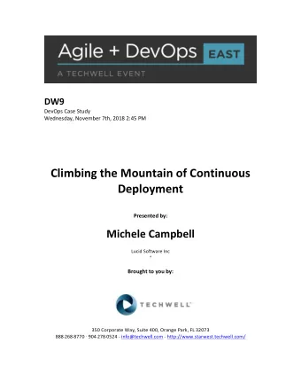 Climbing  the  Mountain  of  Continuous    Deployment     Presented  by: