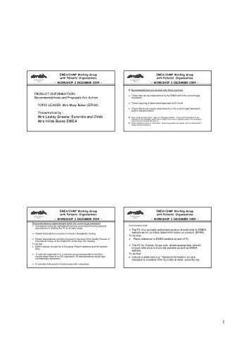 1  EMEA/CHMP Working Group  EMEA/CHMP Working Group  with Patients Organisations  with