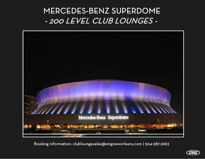 200 l 00 level vel c club ub loun ounges ges