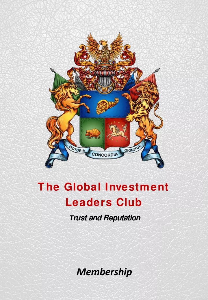t he global investment leaders club