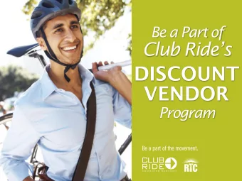 DISCOUNT  VENDOR Program  WHAT IS CLUB RIDE?  Club Ride is a free program of the Regional