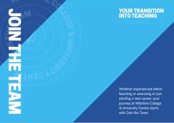 JOIN THE TEAM  YOUR TRANSITION  M  L  A  INTO TEACHING  E  E  T  G  E  E  H  &amp;  T  U  N  N  I