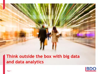 Think outside the box with big data  and data analytics  NRA POD Summit, 2 June 2015  Page 1  About