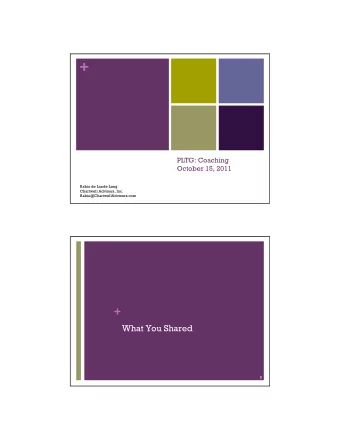 +  PLTG: Coaching  October 15, 2011  Rabia de Lande Long  Chartwell Advisors, Inc.