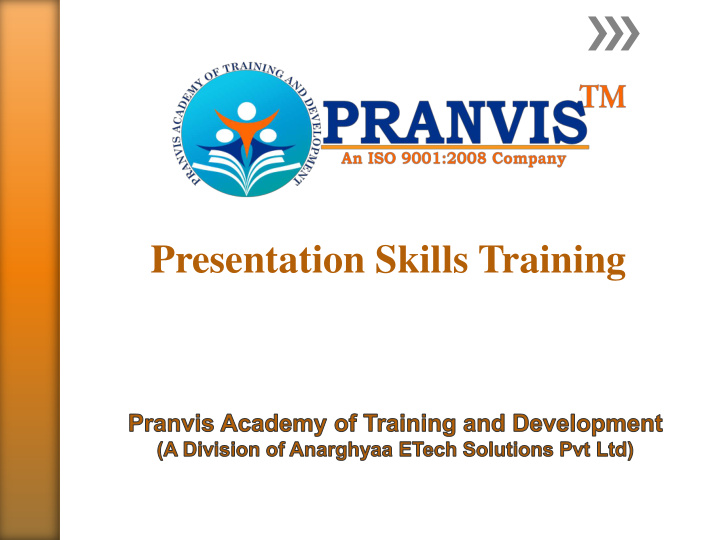 presentation skills training pranvis academy of training