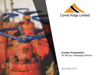 ASX: COI  Investor Presentation  Tor McCaul, Managing Director  November 2017  1  ASX Code : COI