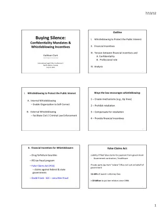 Buying  Silence:   I. Whistleblowing  to  Protect  the  Public  Interest