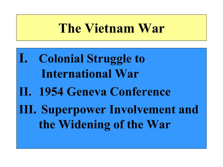 the vietnam war i