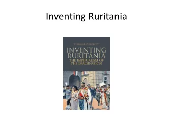 Inventing Ruritania  Research started in Romania  1989  Same place, twenty years on  The Mayor of