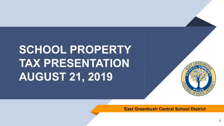 school property tax presentation august 21 2019