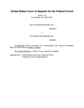 United States Court of Appeals for the Federal Circuit  2009-1172  (Cancellation No. 92/047,391)