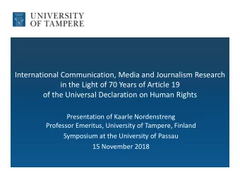 of the Universal Declaration on Human Rights  Presentation of Kaarle Nordenstreng  Professor
