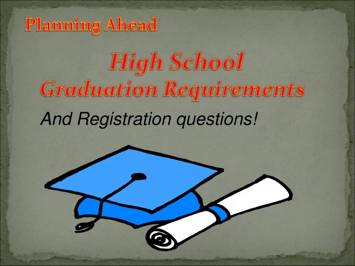 and registration questions goals for students and parents